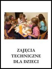 zajecia_techniczne_dla_dzieci